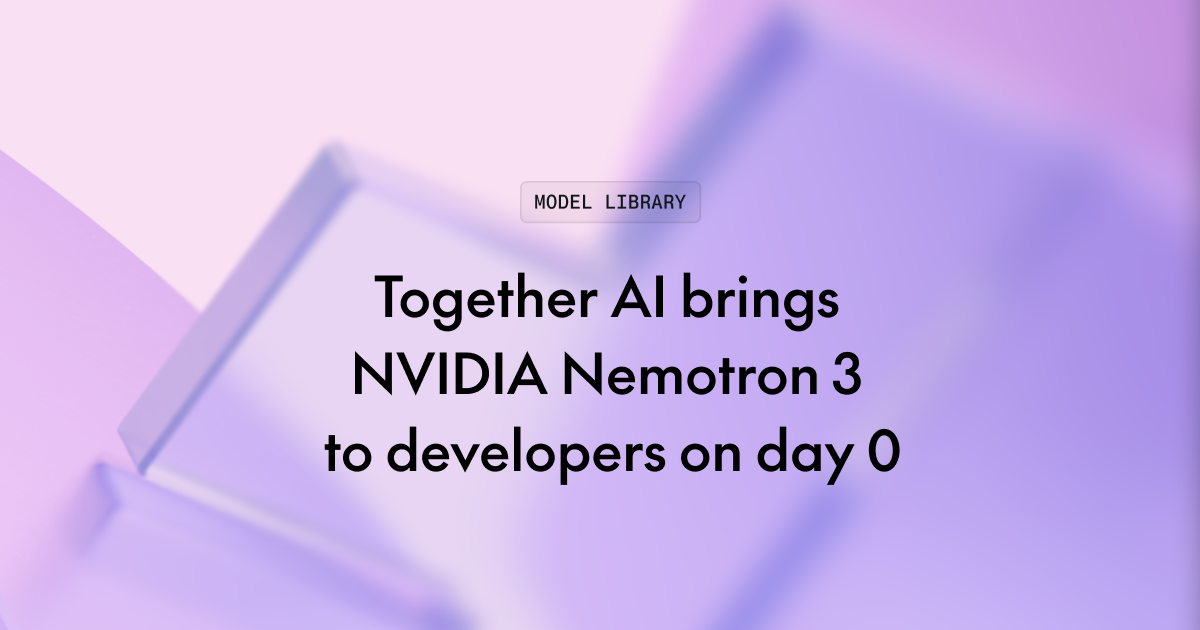 Together AI 上线 NVIDIA Nemotron 3 Super:120B 参数混合专家模型,支持百万 Token 上下文