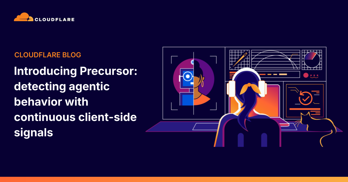Precursor:通过持续客户端信号检测代理行为的机器人管理新引擎