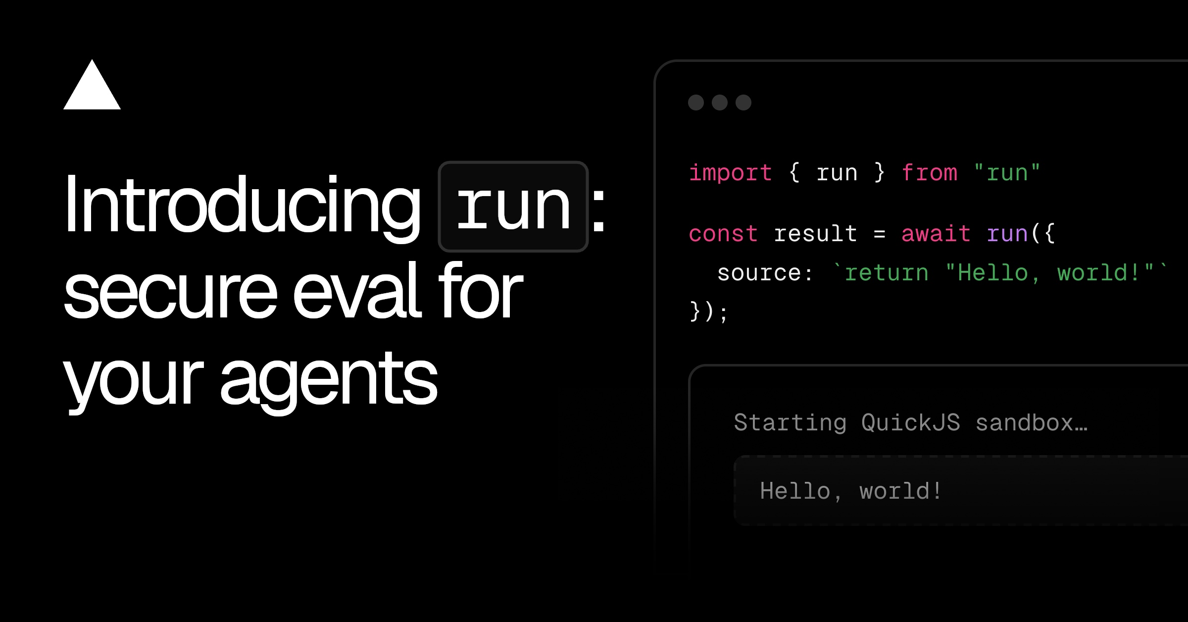 Vercel 发布 Run SDK:为智能体提供安全评估执行环境