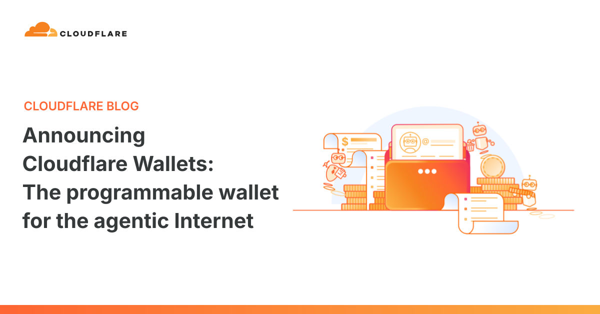 Cloudflare Wallets:为AI代理打造的可编程钱包与代理商务基础设施