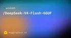 Unsloth 发布多尺寸 DeepSeek-V4-Flash GGUF 模型